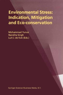 Environmental Stress: Indication, Mitigation and Eco-Conservation - Yunus