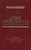 Lhrh and Its Analogs:: Contraceptive and Therapeutic Applications