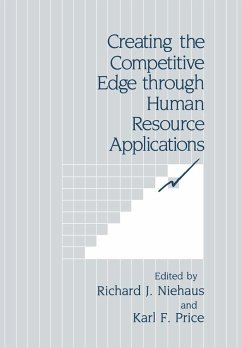 Creating the Competitive Edge Through Human Resource Applications - Niehaus, Richard J. (ed.) / Price, Karl F.