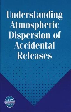 Understanding Atmospheric Dispersion of Accidental Releases - Devaull, George E; King, John A; Lantzy, Ronald J; Fontaine, David J