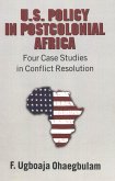 U.S. Policy in Postcolonial Africa