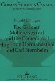 The German Molière Revival and the Comedies of Hugo von Hofmannsthal and Carl Sternheim