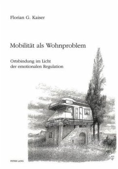 Mobilität als Wohnproblem - Kaiser, Florian G.