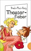 Theaterfieber, Neuausgabe Theaterfieber, Neuausgabe