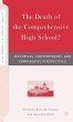 The Death of the Comprehensive High... - Bild 1