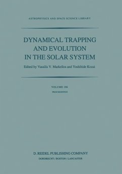 Dynamical Trapping and Evolution in the Solar System - Markellos, Vassilis V. / Kozai, Yoshihide (eds.)