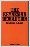 The Keynesian Revolution The Keynesian Revolution