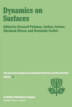 Dynamics on Surfaces - Pullman, A. / Jortner, J. / Nitzan, Abraham / Gerber, Benjamin (eds.)