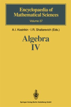 Algebra IV / Algebra 4 - Kostrikin, A. J. / Shafarevich, Igor R. (Hgg.)