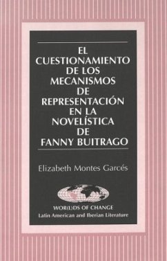 Cover El cuestionamiento de los mecanismos de representación en la novelística de Fanny Buitrago