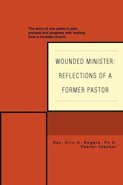 Wounded Minister - Rogers, Eric O.