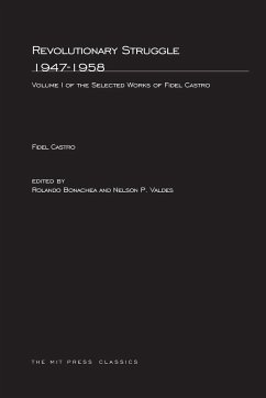 Revolutionary Struggle 1947-1958, Volume 1 - Castro, Fidel