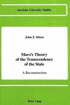 Marx's Theory of the Transcendence of the State - John F. Sitton