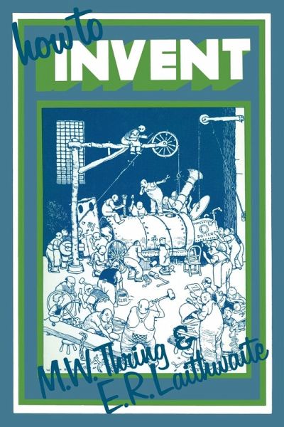 How to Invent How to Invent