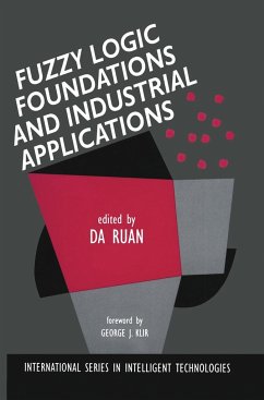 Fuzzy Logic Foundations and Industrial Applications - Ruan, Da (ed.)