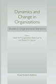 Dynamics and Change in Organizations