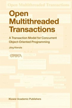 Open Multithreaded Transactions - Kienzle, Jörg