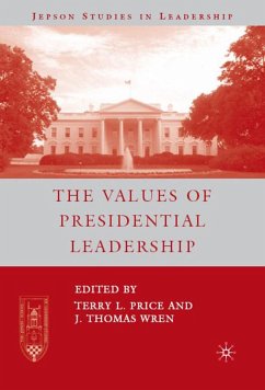 The Values of Presidential Leadership - Wren, J.