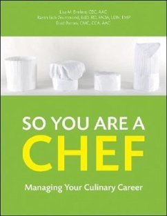So You Are a Chef - Brefere, Lisa M; Drummond, Karen E; Barnes, Brad