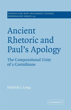 Ancient Rhetoric and Paul's Apology - Long, Fredrick J.