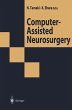 Computer-Assisted Neurosurgery - Bild 1