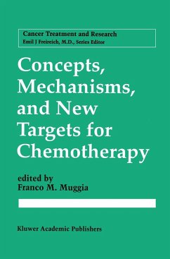 Concepts, Mechanisms, and New Targets for Chemotherapy - Muggia, Franco M. (ed.)