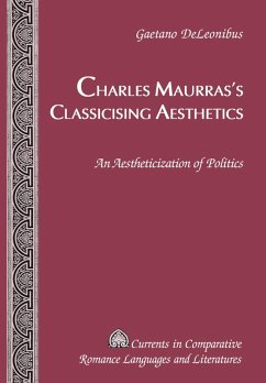 Cover Charles Maurras's Classicising Aesthetics
