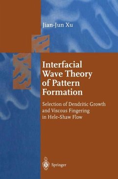 Interfacial wave theory of pattern formation : selection of dendritic growth and viscous fingering in Hele-Shaw flow ; with 11 tables / Jian-Jun Xu / Springer series in synergetics
