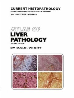 Atlas of Liver Pathology - Wight, D. G.