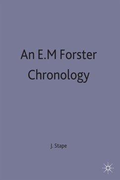 An E. M. Forster Chronology - Stape, J.