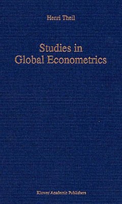 Studies in Global Econometrics - Theil, H.