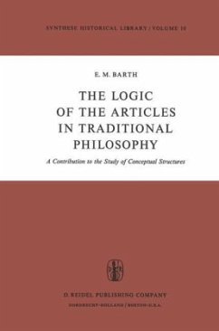 The Logic of the Articles in Traditional Philosophy - Barth, E. M.