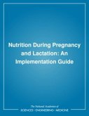 Nutrition During Pregnancy and Lactation