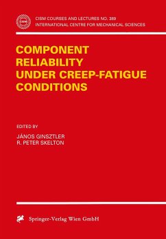 Component Reliability under Creep-Fatigue Conditions - Ginsztler