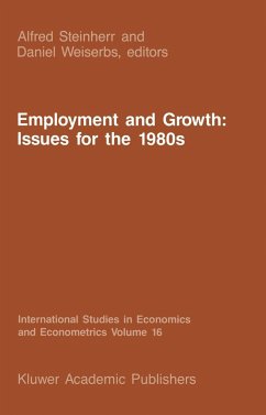 Employment and Growth: Issues for the 1980s - Steinherr, A. (ed.) / Weiserbs, D.