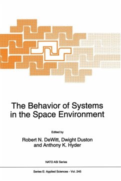 The Behavior of Systems in the Space Environment - Dewitt