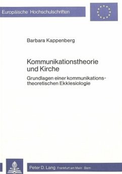 Kommunikationstheorie und Kirche - Kappenberg, Barbara