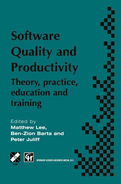 Software Quality and Productivity - Lee, M. / Barta, Ben-Zion / Juliff, Peter (eds.)