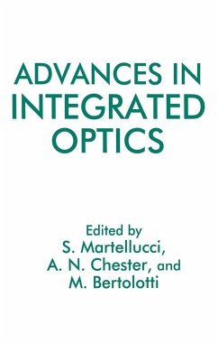 Advances in Integrated Optics - Martellucci; Chester, A N; Bertolotti, Mario