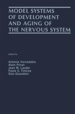 Model Systems of Development and Aging of the Nervous System - Vernadakis, Antonia / Privat, Alain M. / Lauder, Jean M. / Timiras, Paola S. (eds.)