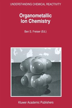 Organometallic Ion Chemistry - Freiser, B.S. (ed.)