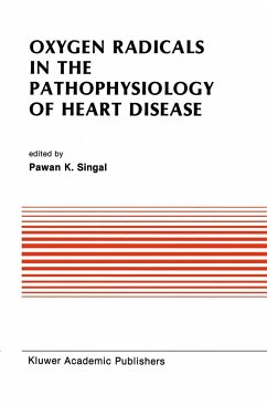 Oxygen Radicals in the Pathophysiology of Heart Disease - Singal, Pawan K. (ed.)