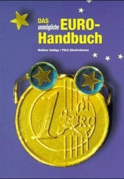 Das unmögliche Euro-Handbuch - Taddigs, Mathias; Poloczek, Andre