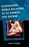 Discovering World Religions at 24 Frames Per Second