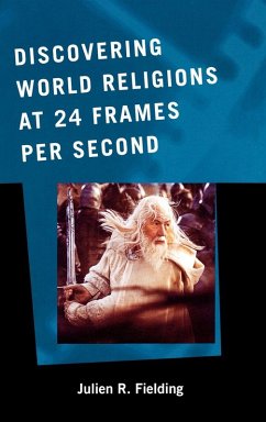 Cover Discovering World Religions at 24 Frames Per Second