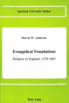 Evangelical Foundations - Anderson, Marvin Walter