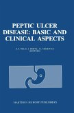 Peptic Ulcer Disease: Basic and Clinical Aspects: Proceedings of the Symposium Peptic Ulcer Today, 21-23 November 1984, at the Sophia Ziekenhuis, Zwol
