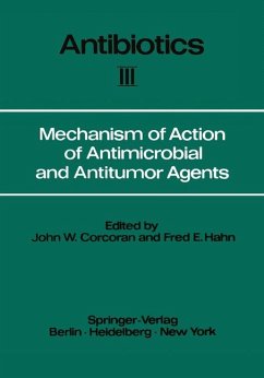 Antibiotics. Vol. 3: Mechanism of Action, of Antimicrobial and Antitumor Agents. - Corcoran, John W. and Fred E. (eds.) Hahn