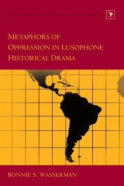 Cover Metaphors of Oppression in Lusophone Historical Drama
