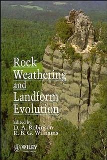 Rock Weathering and Landform Evolution